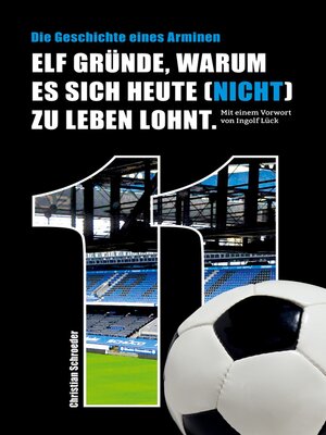 cover image of Elf Gründe, warum es sich heute (nicht) zu leben lohnt